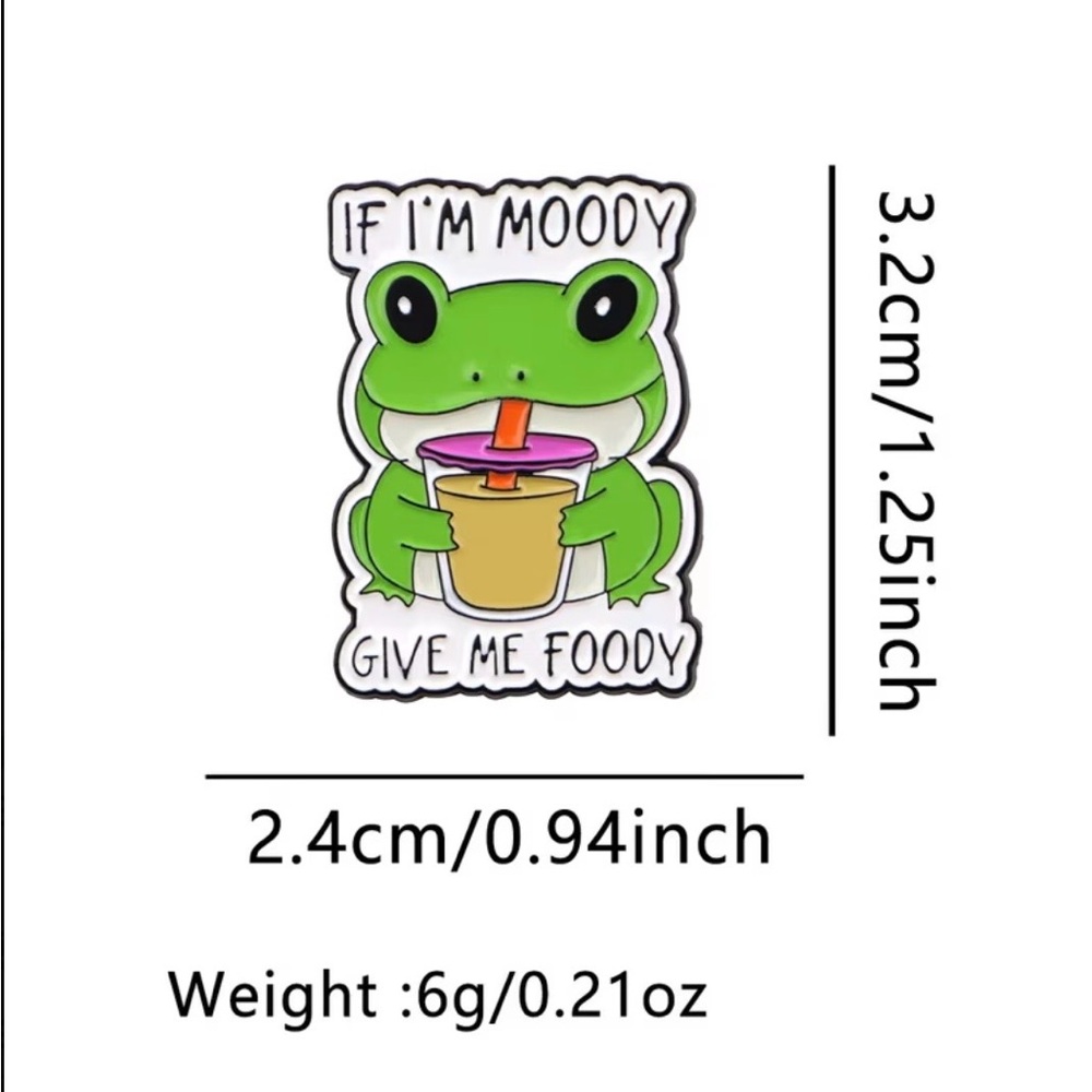 Green Frog Enamel Pin - "If I'm Moody Give Me Foody" - Picture 3 of 4